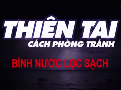 Video hướng dẫn xử lý nước ăn uống cho hộ gia đình trong mùa mưa lũ